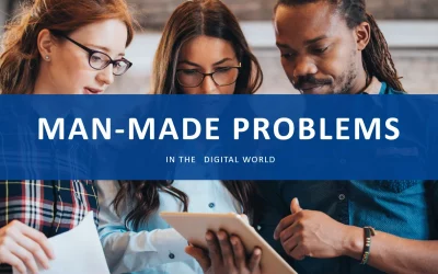 Man-Made Problems in the Digital World