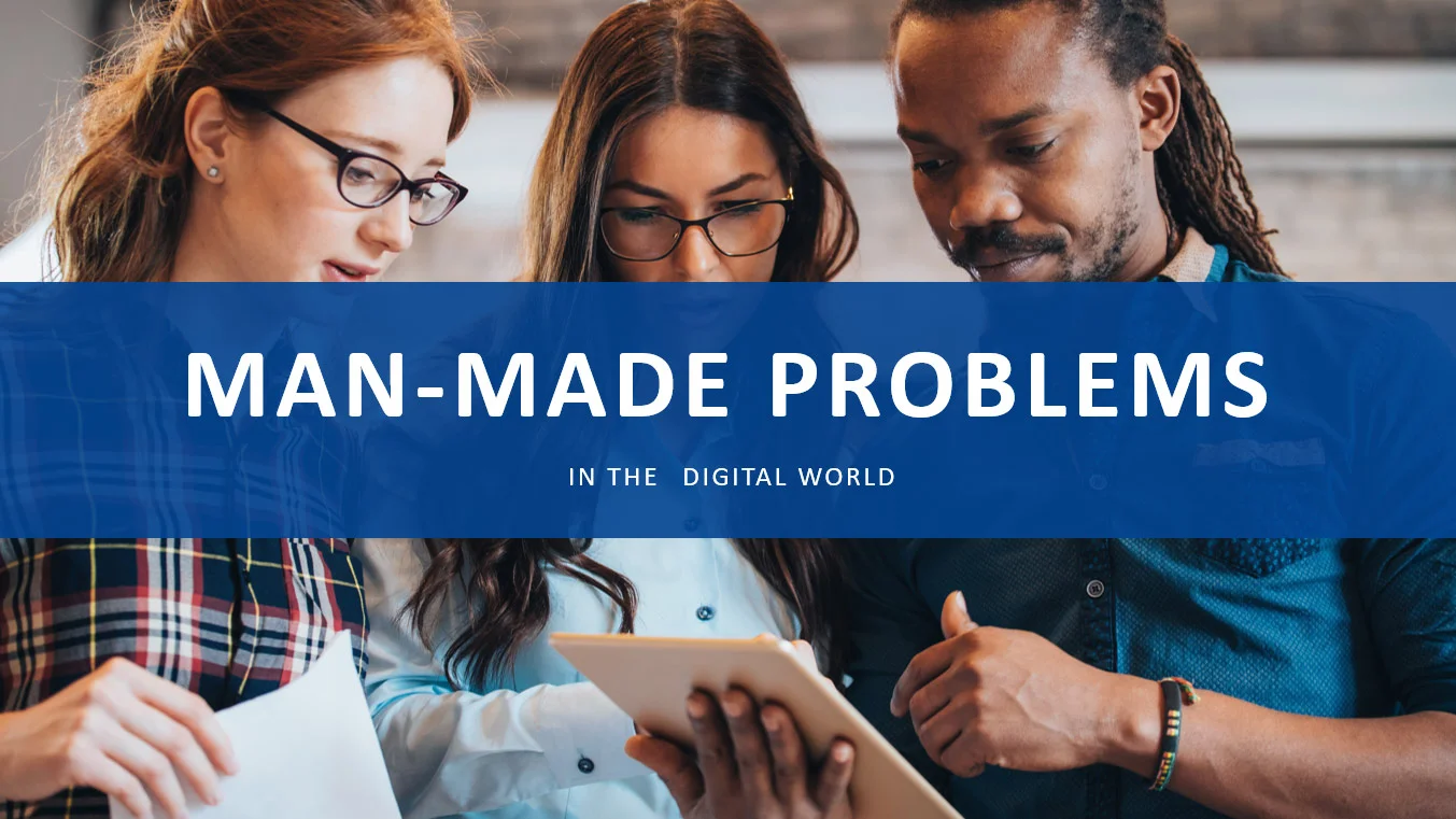blog2manmadeproblems 3 individuals huddled around a book with the title "Man-Made Problems in the Digital World"
